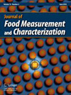 Journal Of Food Measurement And Characterization封面